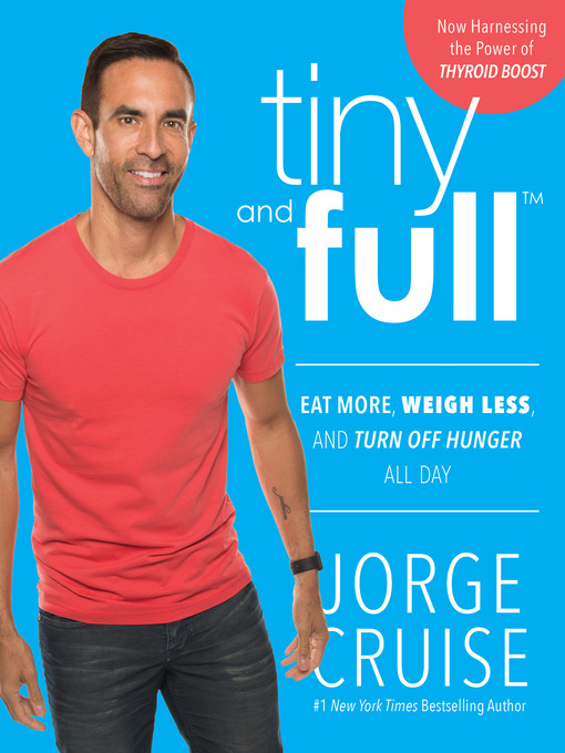 Title details for Tiny and Full by Jorge Cruise - Available